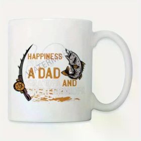 11oz Ceramic Coffee Mug - 'Happiness Is Being a Dad and Grandpa' Fishing Design with Salmon & Reel, White with